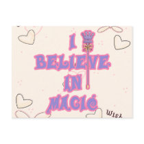I Believe in Magic Postcard