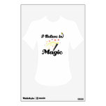 i believe in magic wall decals
