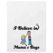 i believe in mamas boys custom flyer