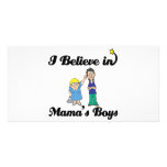 i believe in mamas boys customized photo card