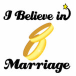 i believe in marriage acrylic cut out