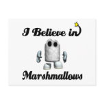 i believe in marshmallows postcards