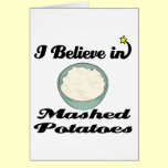 i believe in mashed potatoes cards