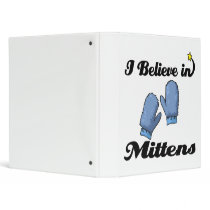 i believe in mittens binders