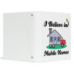 i believe in mobile homes 3 ring binder