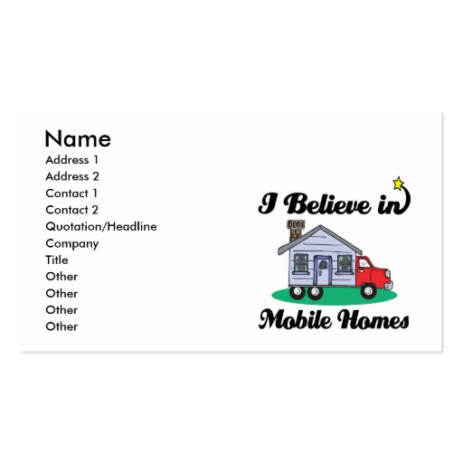 i believe in mobile homes business card template