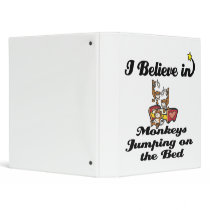 i believe in monkeys jumping on bed binders