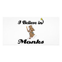 i believe in monks customized photo card