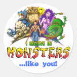 I Believe in Monsters, ...like you! stickers