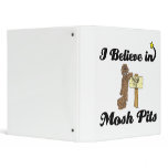 i believe in mosh pits binders