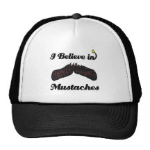 i believe in mustaches trucker hat