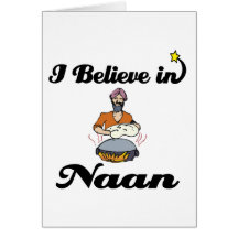i believe in naan bread cards