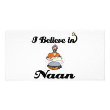 i believe in naan bread custom photo card