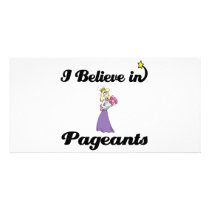 i believe in pageants personalized photo card