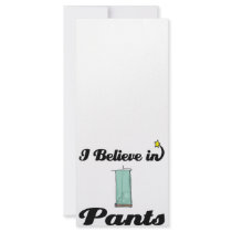 i believe in pants customized rack card