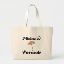 i believe in parasols canvas bags