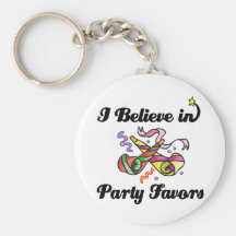 i believe in party favors keychain
