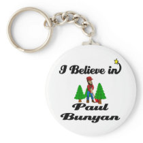 i believe in paul bunyan key chains