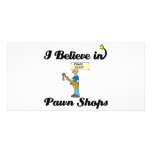 i believe in pawn shops custom photo card