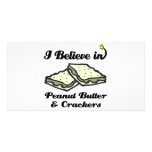 i believe in peanut butter and crackers customized photo card