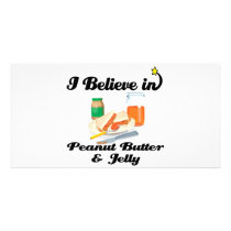 i believe in peanut butter and jelly photo greeting card