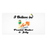 i believe in peanut butter and jelly photo greeting card