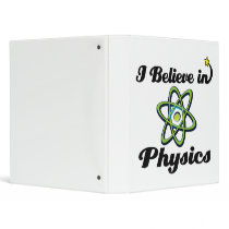 i believe in physics binder