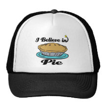 i believe in pie hats