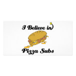 i believe in pizza subs personalized photo card