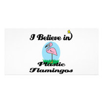 i believe in plastic flamingos photo cards