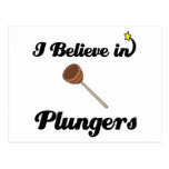i believe in plungers post cards