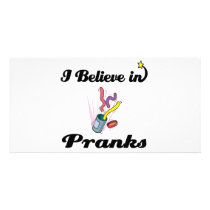 i believe in pranks photo cards