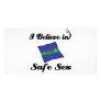 i believe in safe sex photo greeting card