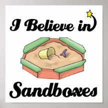 i believe in sandboxes posters