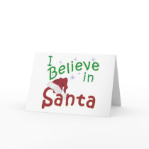 I Believe in Santa Cards