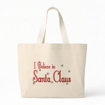 I Believe In Santa Claus Canvas Bags