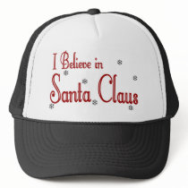 I Believe In Santa Claus Hats