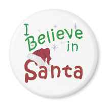 I Believe in Santa Fridge Magnets