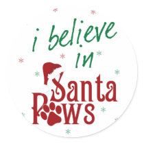 I Believe in Santa Paws
