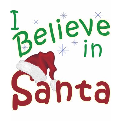 I Believe in Santa Tshirts by jmcqdesigns