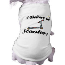 i believe in scooters dog tee shirt