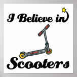 i believe in scooters poster