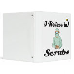 i believe in scrubs 3 ring binders