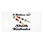 i believe in shish kabobs custom photo card