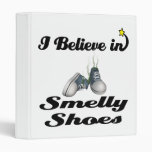 i believe in smelly shoes 3 ring binders