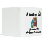 i believe in snack machines binders