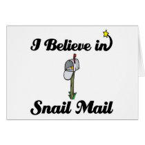 i believe in snail mail card