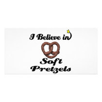 i believe in soft pretzels customized photo card