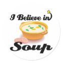 i believe in soup stickers