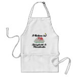 i believe in spaghetti and meatballs aprons